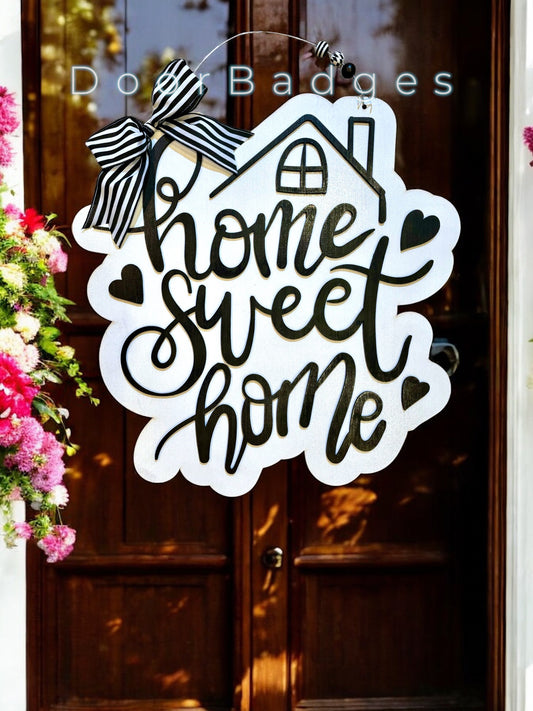 Home Sweet Home BW Door Hanger - WHS